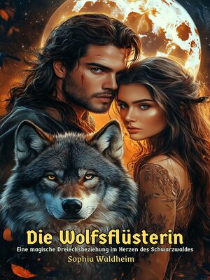 cover image of Die Wolfsflüsterin